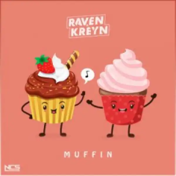 Raven X Kreyn - Muffin